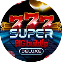 777 Super BIG Build Up Deluxe