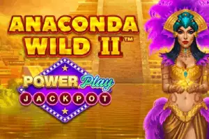 Anaconda Wild 2 Power Play Jackpot