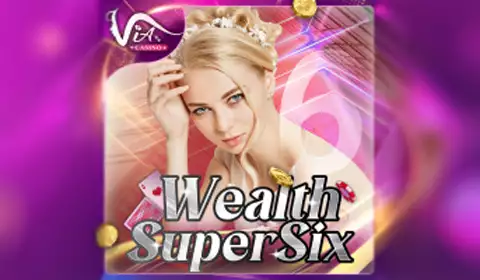 Wealth Super Six